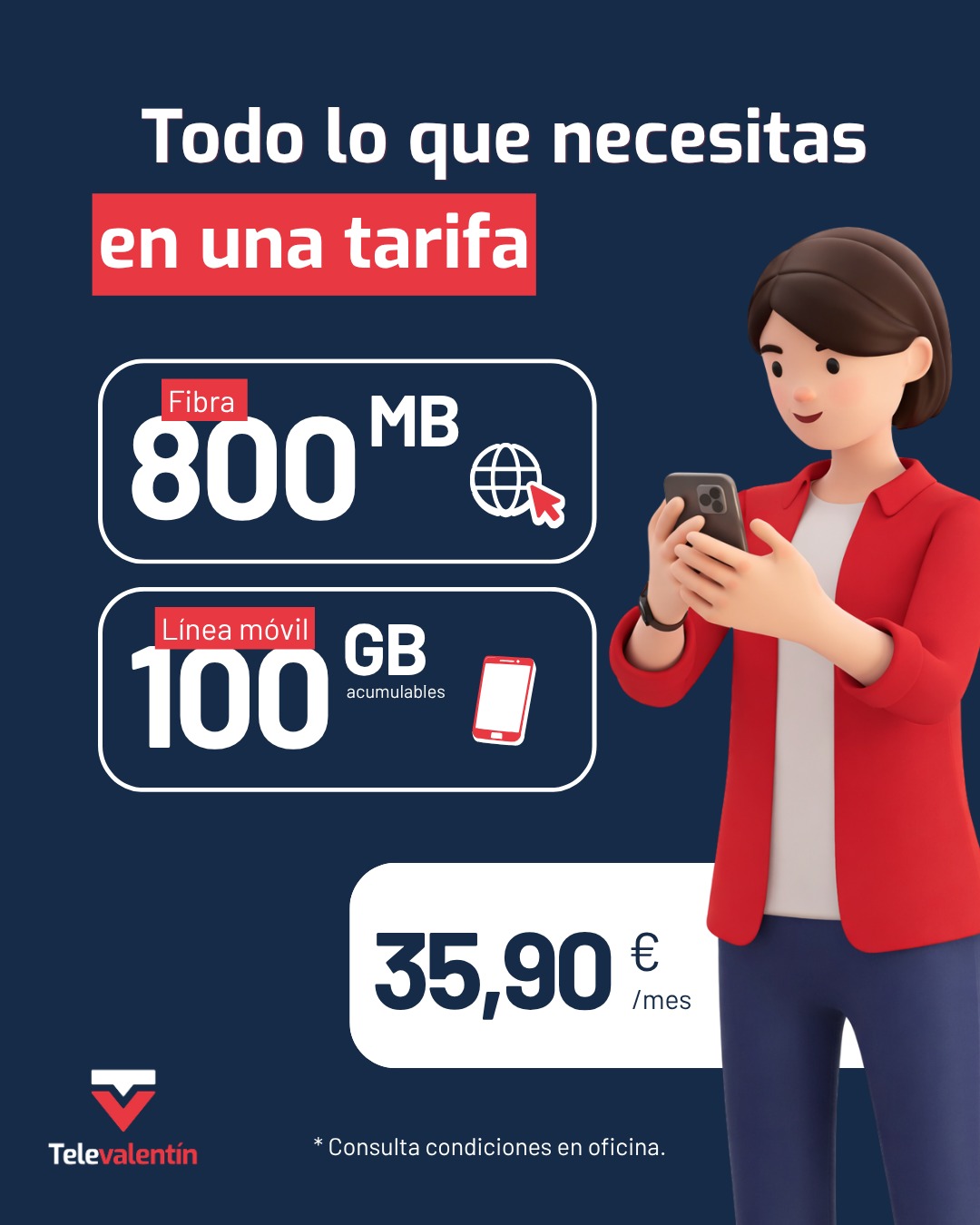 Fibra 800 MB + Movil 100 GB